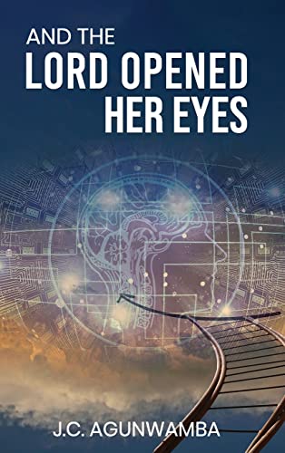 And the Lord Opened Her Eyes [Hardcover]
