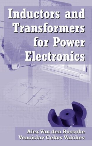 Inductors and Transformers for Power Electronics [Hardcover]