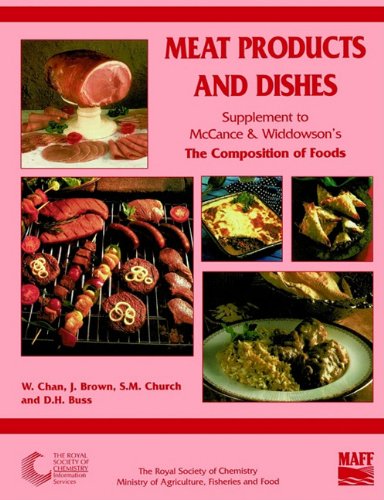 Meat Products and Dishes Supplement to The Composition of Foods [Paperback]