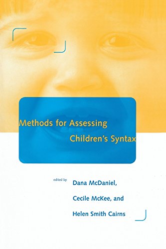 Methods for Assessing Children's Syntax [Paperback]