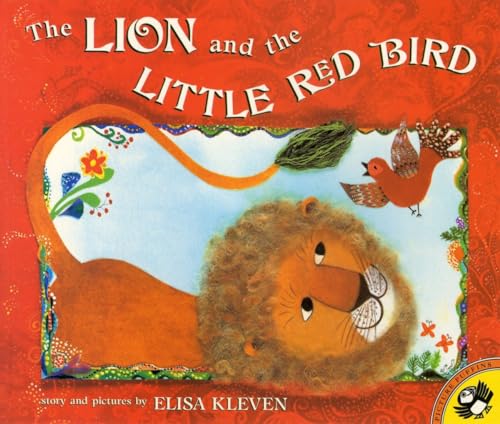 The Lion and the Little Red Bird [Paperback]