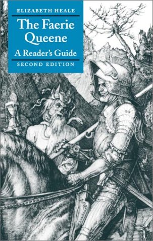 The Faerie Queene A Reader's Guide [Paperback]