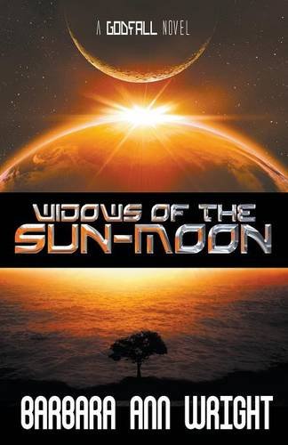 Widows Of The Sun-Moon (godfall) [Paperback]