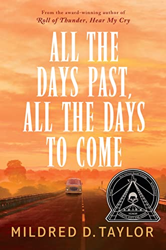 All the Days Past, All the Days to Come [Hardcover]