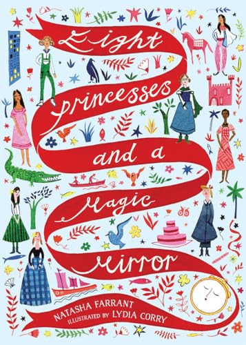Eight Princesses and a Magic Mirror [Hardcover]