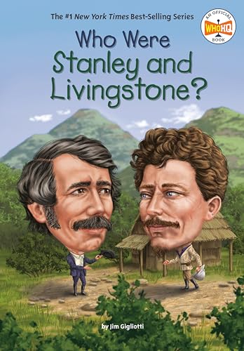 Who Were Stanley and Livingstone [Paperback]