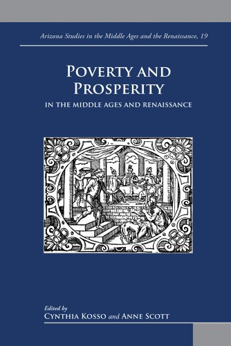 Poverty and Prosperity in the Middle Ages and Renaissance [Hardcover]