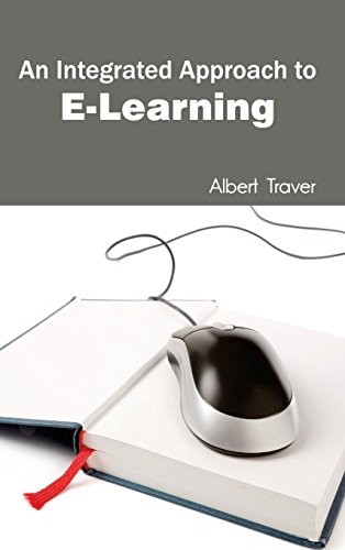 An Integrated Approach To E-Learning [Hardcover]