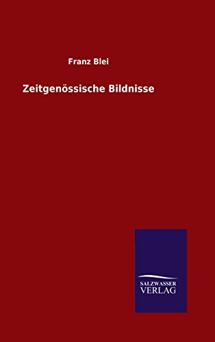 Zeitgenvssische Bildnisse (german Edition) [Hardcover]