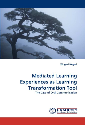 Mediated Learning Experiences As Learning Transformation Tool [Paperback]