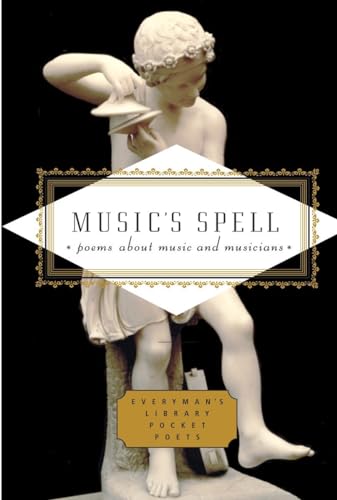 Music's Spell Poems About Music and Musicians [Hardcover]
