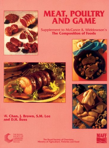 Meat, Poultry and Game Supplement to The Composition of Foods [Paperback]