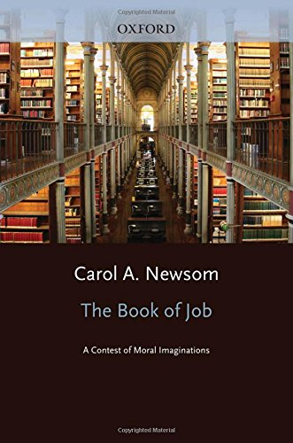 The Book of Job A Contest of Moral Imaginations [Paperback]