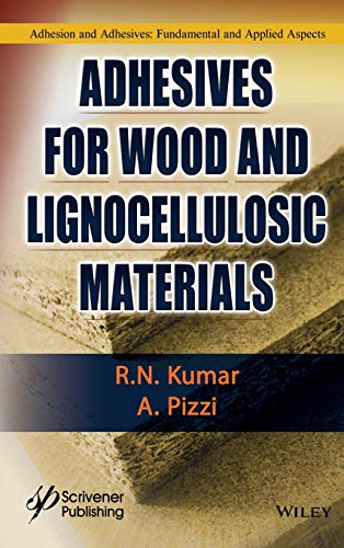 Adhesives for Wood and Lignocellulosic Materials [Hardcover]