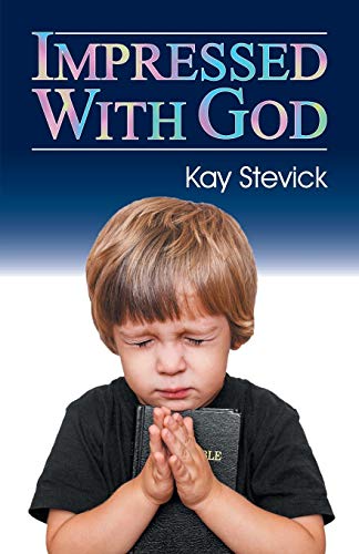 Impressed With God [Paperback]