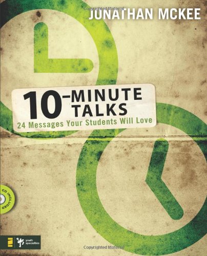 10-Minute Talks: 24 Messages Your Students Wi