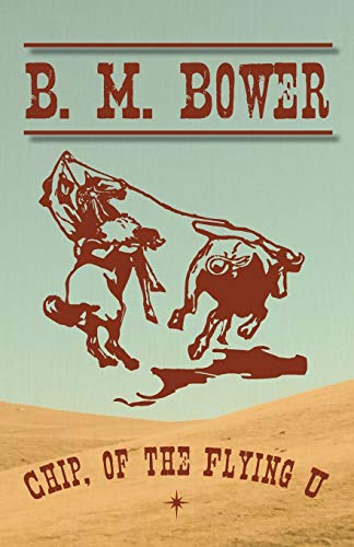 Chip, Of The Flying U [Paperback]