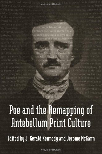 Poe And The Remapping Of Antebellum Print Culture [Hardcover]