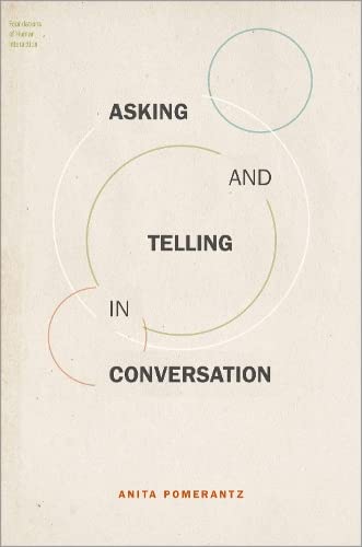 Asking and Telling in Conversation [Paperback]