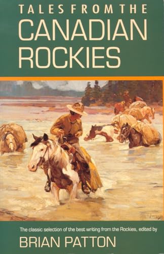 Tales from the Canadian Rockies [Paperback]