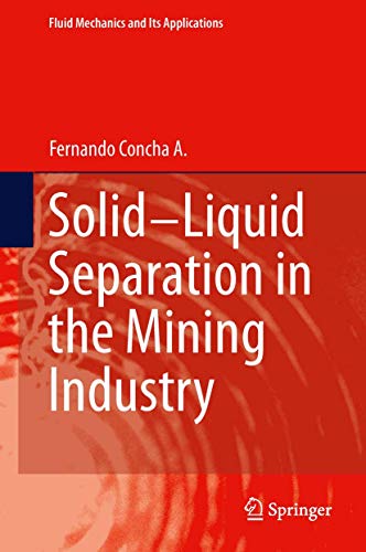 Solid-Liquid Separation in the Mining Industry [Hardcover]