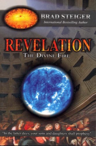 Revelation The Divine Fire [Paperback]