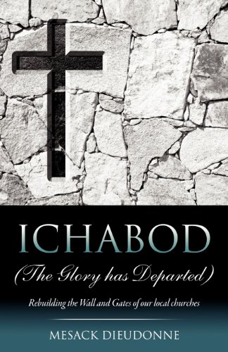 Ichabod (the Glory Has Departed) [Paperback]