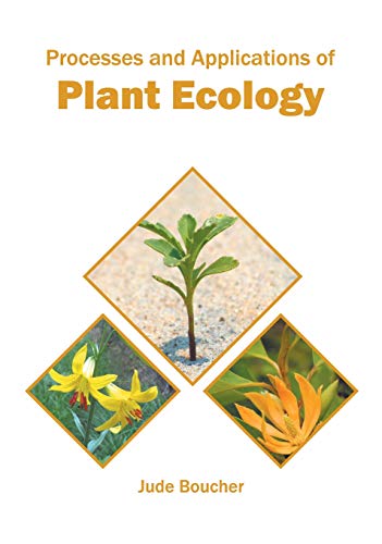 Processes and Applications of Plant Ecology [Hardcover]