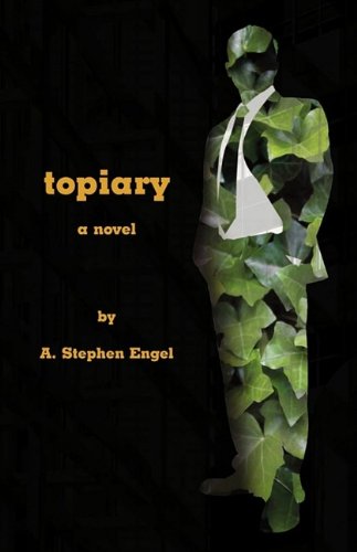 Topiary--A Novel [Paperback]