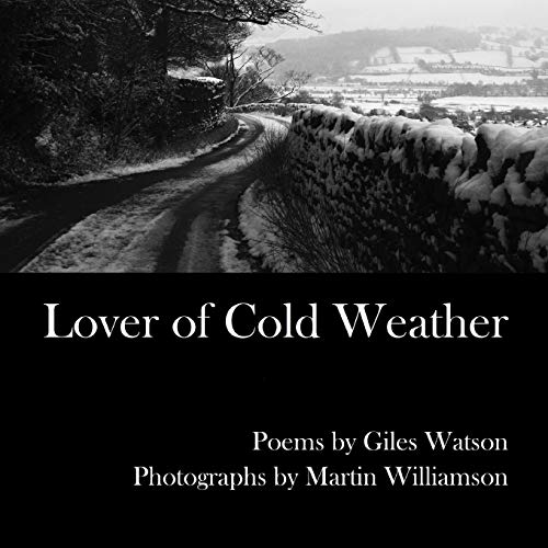 Lover of Cold Weather [Paperback]