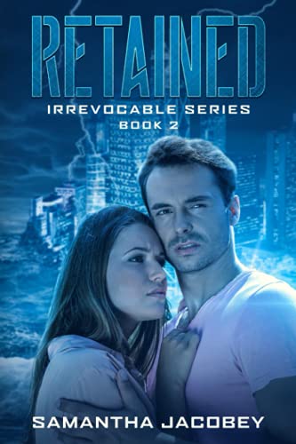 Retained Book 2 Of The Irrevocable Series (volume 2) [Paperback]