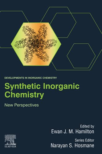 Synthetic Inorganic Chemistry: New Perspectives [Paperback]