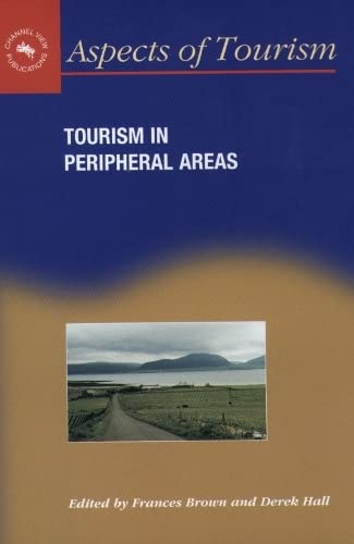Tourism in Peripheral Areas Case Studies [Hardcover]
