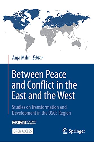 Between Peace and Conflict in the East and the West Studies on Transformation a [Hardcover]