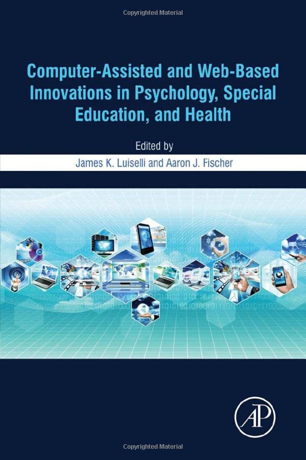 Computer-Assisted and Web-Based Innovations in Psychology, Special Education, an [Hardcover]