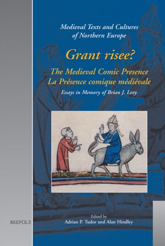 Grant risee The Medieval Comic Presence / La Presence comique medievale Essay [Hardcover]