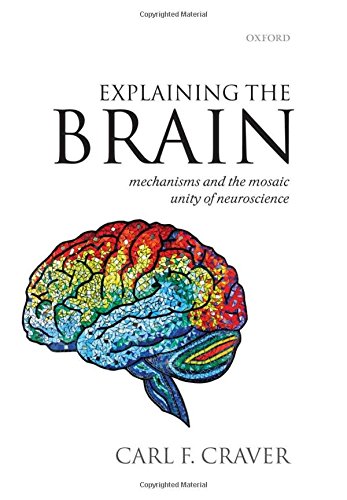 Explaining the Brain [Hardcover]