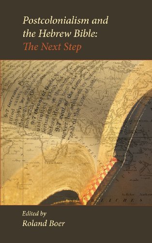 Postcolonialism And The Hebrew Bible The Next Step (sbl - Semeia Studies) [Hardcover]