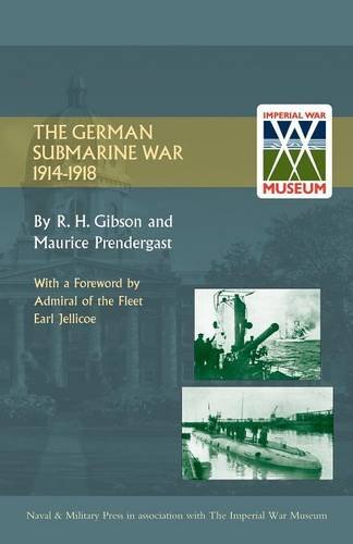 German Submarine War 1914-1918 [Paperback]