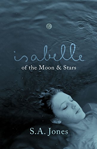 Isabelle of the Moon &amp Stars [Paperback]