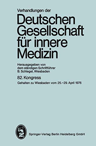 82. Kongre Gehalten zu Wiesbaden, 25.-29. April 1976 [Paperback]