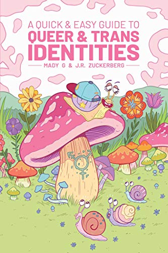 A Quick &amp Easy Guide to Queer &amp Trans Identities [Paperback]