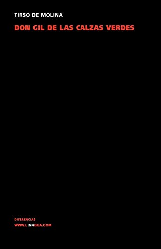 Don Gil de las calzas verdes [Paperback]