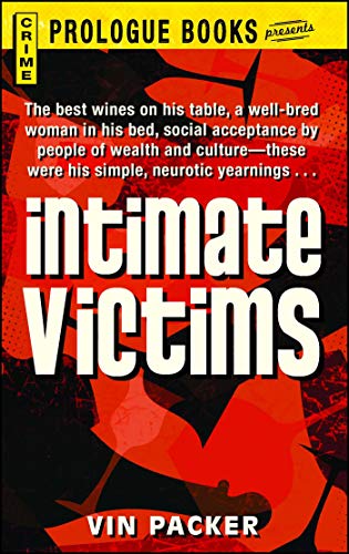Intimate Victims [Paperback]
