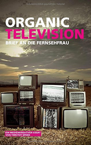 Organic Television (german Edition) [Paperback]