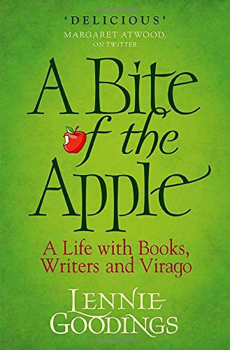 A Bite of the Apple A Life with Books, Writers and Virago [Hardcover]