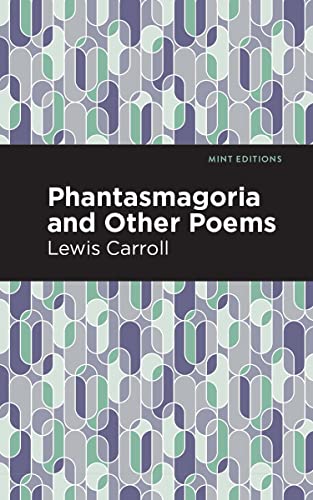 Phantasmagoria and Other Poems [Paperback]