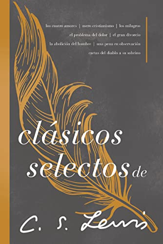 Clsicos selectos de C. S. Lewis Antologa de 8 de los libros de C. S. Lewis [Paperback]