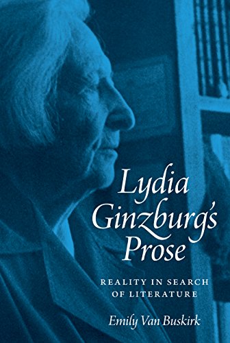 Lydia Ginzburg's Prose Reality in Search of Literature [Hardcover]