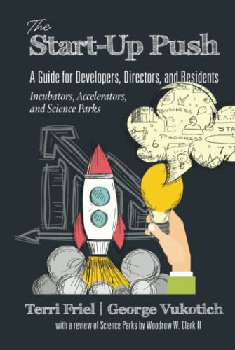 Start-Up Push Guide  A Guide for Developers, Directors, and Residents Incubator [Hardcover]